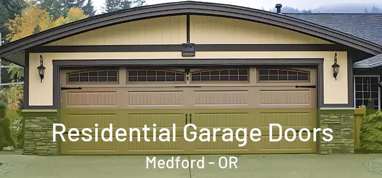  Residential Garage Doors Medford - OR