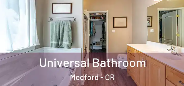  Universal Bathroom Medford - OR